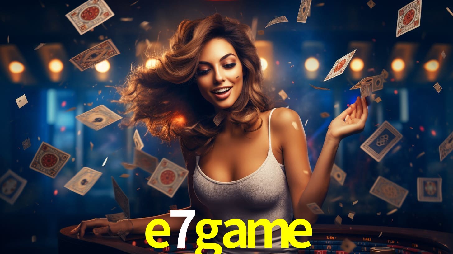 e7game